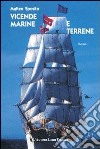 Vicende marine e terrene libro di Sposito Matteo