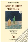 Sotto le stelle australiane libro di Coreno Mariano