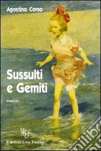 Sussulti e gemiti