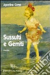 Sussulti e gemiti libro