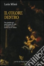 Il colore dentro