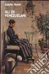 Gli zii venezuelani libro