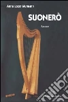 Suonerò libro