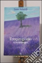 Il respiro gioioso libro