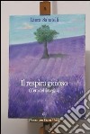 Il respiro gioioso libro di Sabatelli Laura