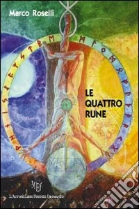 Le quattro rune