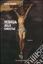 Yeshua Jesus Christae libro