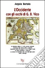 L'Occidente con gli occhi di G. B. Vico libro