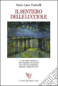 Il sentiero delle lucciole