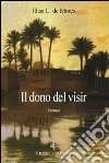 Il dono del visir libro