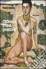 Cronaca d'una finzione libro