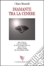 Diamante tra la cenere libro