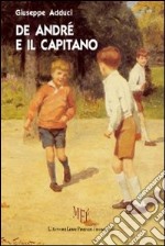 De André e il capitano libro