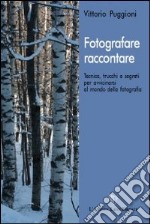 Fotografare... raccontare libro