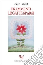 Frammenti legati e sparsi libro