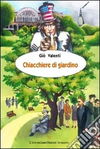 Chiacchiere di giardino