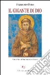 Il gigante di Dio libro