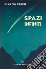 Spazi infiniti