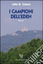 I campioni dell'Eden libro