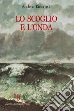 Lo scoglio e l'onda libro