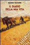 Il diario della mia vita libro