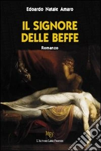 Il signore delle beffe