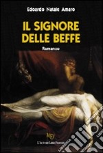 Il signore delle beffe libro