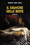 Il signore delle beffe libro