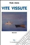 Vite vissute libro
