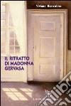 Il ritratto di madonna Gervasa libro