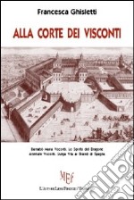 Alla corte dei Visconti