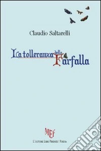 La tolleranza della farfalla