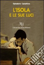 L'isola e le sue luci libro