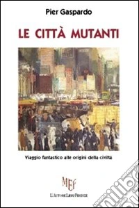 Le città mutanti