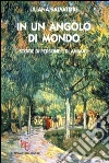 In un angolo di mondo libro
