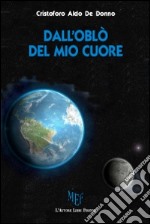 Dall'oblò del mio cuore libro