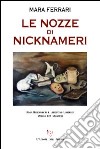 Le nozze di Nicknameri libro