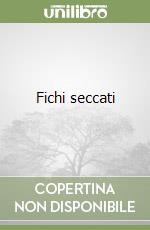 Fichi seccati libro