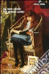Da ogni luogo per nessun luogo libro