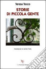 Storie di piccola gente libro