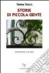 Storie di piccola gente libro