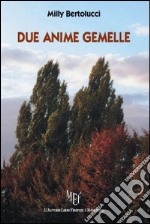 Due anime gemelle