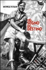 Nel segno del destino libro