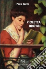 Violetta Brown libro