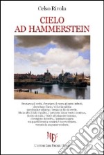 Cielo ad Hammerstein libro