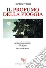 Il profumo della pioggia