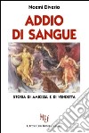 Addio di sangue libro