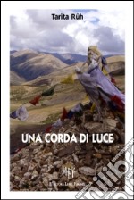 Una corda di luce libro