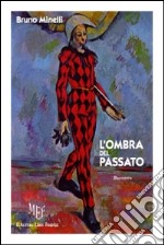 L'ombra del passato