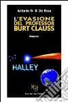 L'evasione del professor Burt Clauss libro